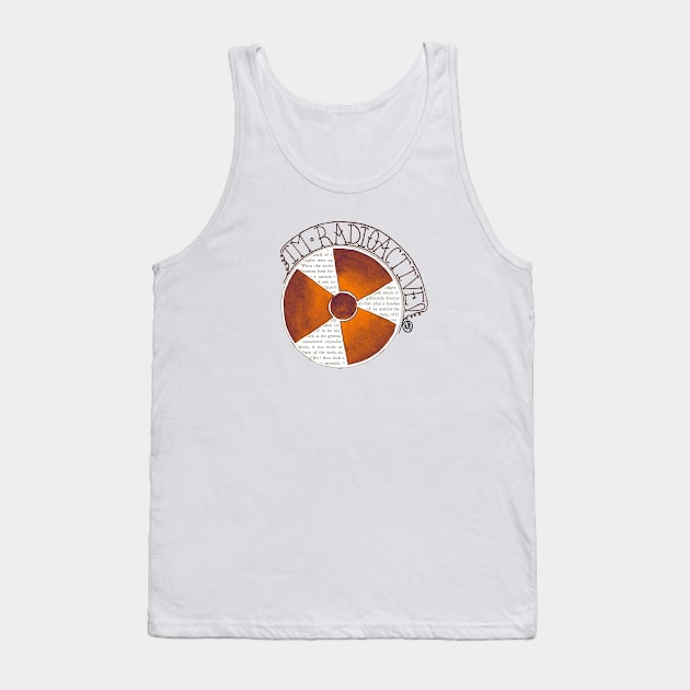 Im Radioactive! Icon- orange Tank Top by Polkadotdreamer